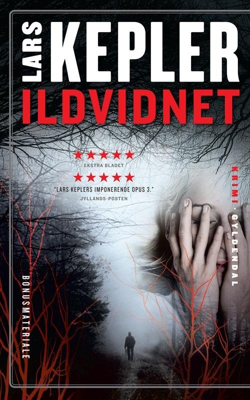Ildvidnet - Lars Kepler - Livros - Gyldendal - 9788702146677 - 25 de junho de 2013