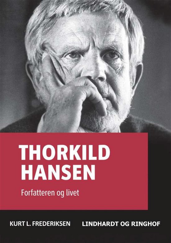 Thorkild Hansen - Kurt L Frederiksen - Livros - Saga - 9788711465677 - 30 de junho de 2015