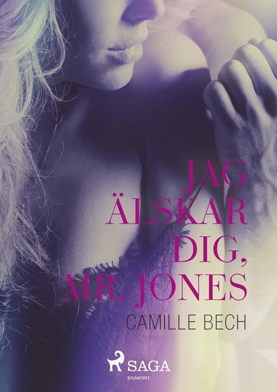 Cover for Camille Bech · Jag älskar dig, mr Jones (MP3-CD) (2018)
