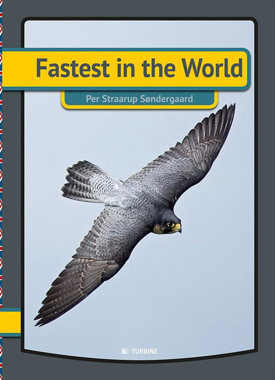 Cover for Per Straarup Søndergaard · Fastest in the world (Hardcover Book) [1th edição] (2016)