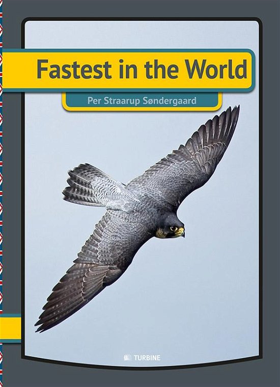 Cover for Per Straarup Søndergaard · Fastest in the world (Inbunden Bok) [1:a utgåva] (2016)