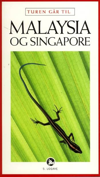 Cover for Jens Erik Rasmussen · Politikens rejsebøger¤Politikens Turen går til: Turen går til Malaysia &amp; Singapore (Sewn Spine Book) [5. Painos] (2006)