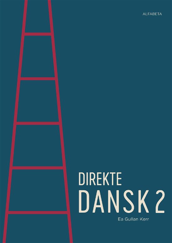 Cover for Ea Gullan Kerr · Direkte Dansk 2 (Sewn Spine Book) [1.º edición] (2018)