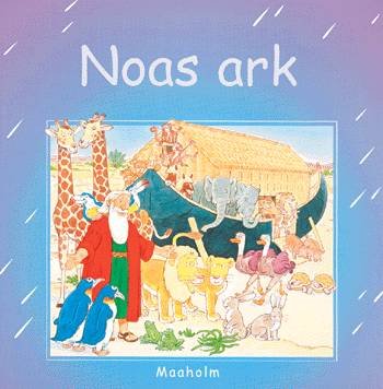 Cover for Heather Amery · Fra første færd.: Noas ark (Hæftet bog) [1. udgave] (2003)