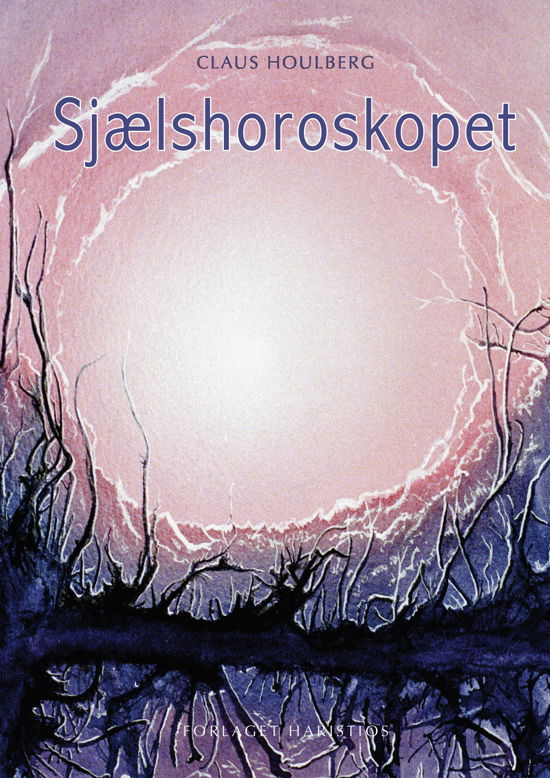 Cover for Claus Houlberg · Sjælshoroskopet (Hardcover Book) [1º edição] (2022)