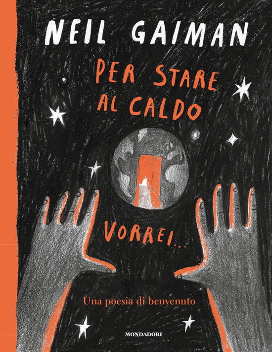 Cover for Neil Gaiman · Per Stare Al Caldo Vorrei.... Ediz. A Colori (Book)