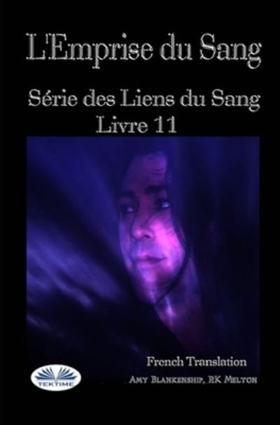 Cover for Rk Melton · L'Emprise du Sang (Paperback Bog) (2019)