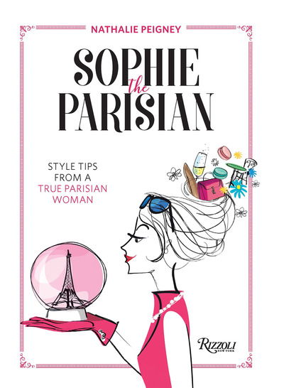 Sophie the Parisian - Sophie the Parisian - Bøger - Mondadori Electa - 9788891824677 - 10. september 2019