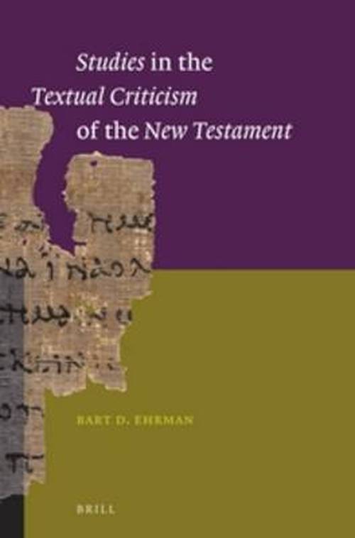 Cover for Bart D. Ehrman · Studies in the Textual Criticism of the New Testament (Paperback Book) (2013)