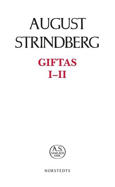 Cover for August Strindberg · August Strindbergs samlade verk POD: Giftas I-II (Buch) (2019)