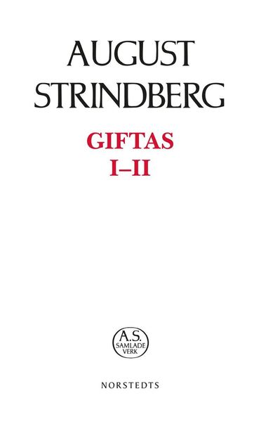 August Strindbergs samlade verk POD: Giftas I-II - August Strindberg - Bøker - Norstedts - 9789113095677 - 14. juni 2019