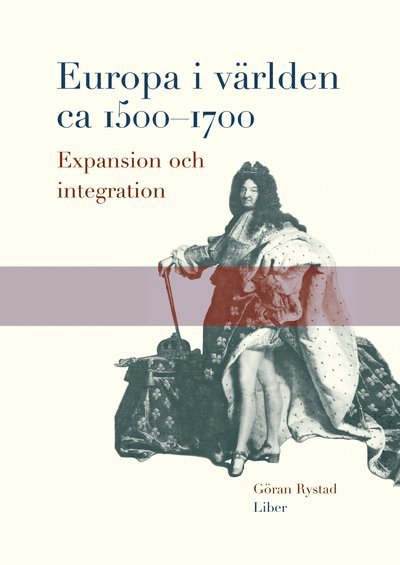 Cover for Göran Rystad · Europa i världen ca 1500-1700 (Paperback Book) [Ned edition] (2004)