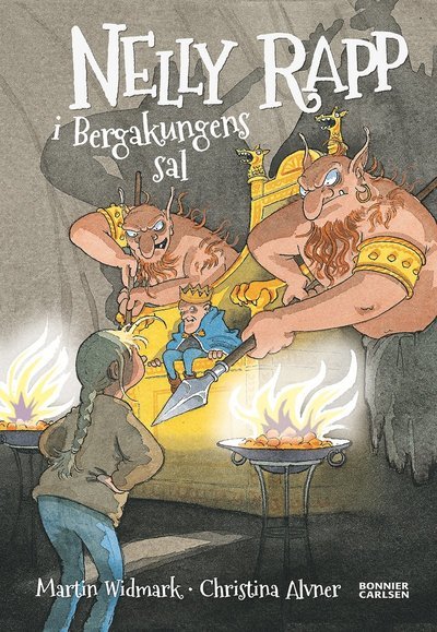 Cover for Martin Widmark · Nelly Rapp - monsteragent: Nelly Rapp i Bergakungens sal (Innbunden bok) (2016)