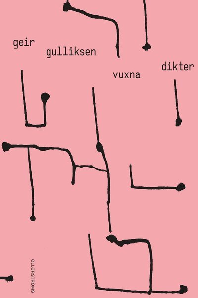 Cover for Geir Gulliksen · Vuxna dikter (Bok) (2022)