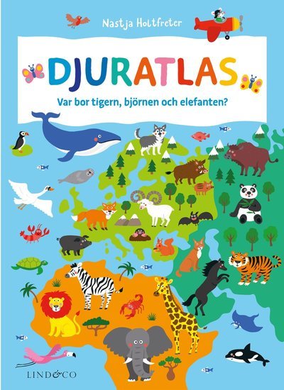 Cover for Nastja Holtfreter · Djuratlas (Innbunden bok) (2019)