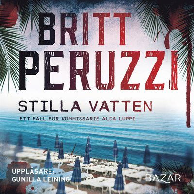 Cover for Britt Peruzzi · Alda Luppi: Stilla vatten (Audiobook (MP3)) (2020)