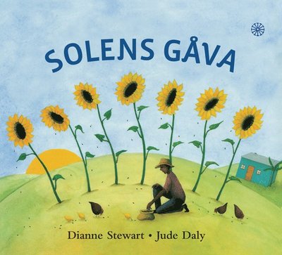 Cover for Dianne Stewart · Solens gåvor (Bound Book) (2020)