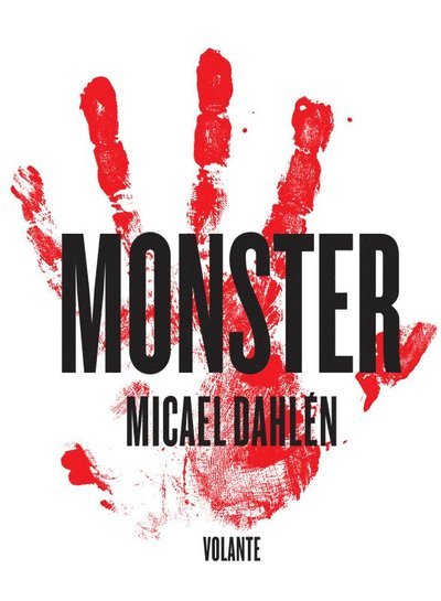 Cover for Micael Dahlén · Monster (ePUB) (2011)