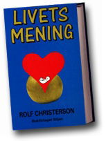 Cover for Rolf Christerson · Livets mening (Hardcover Book) (1990)