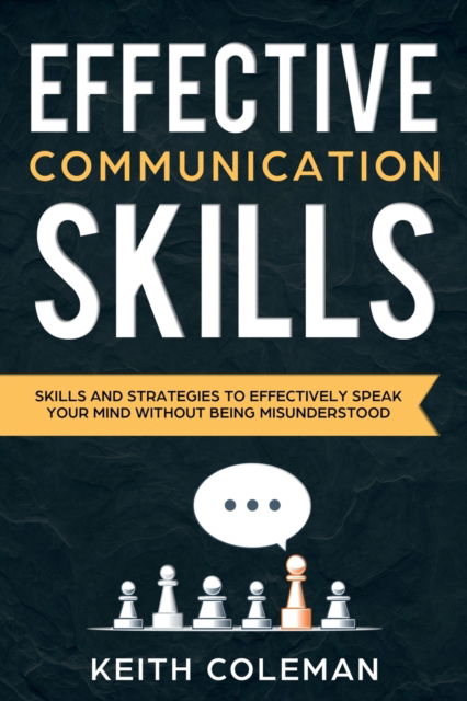 Cover for Keith Coleman · Effective Communication (Taschenbuch) (2019)