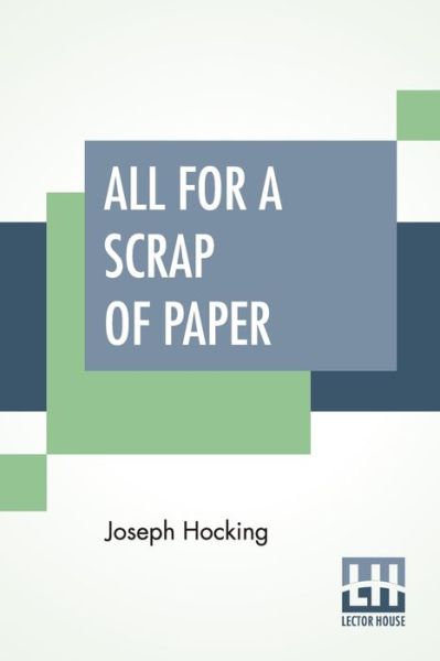 Cover for Joseph Hocking · All For A Scrap Of Paper (Paperback Book) (2020)