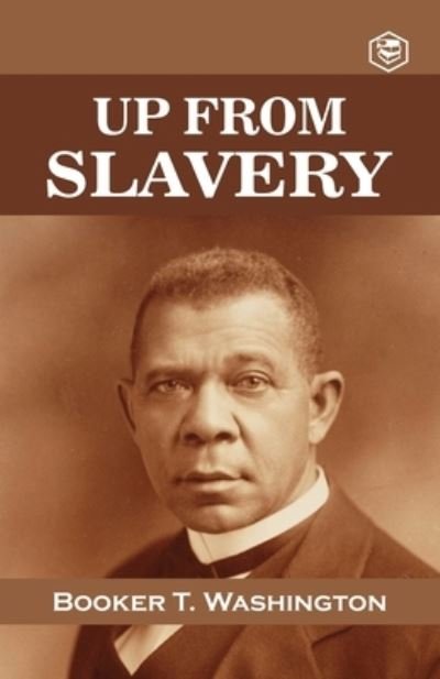 Cover for Booker T Washington · Up from Slavery (Paperback Bog) (2021)