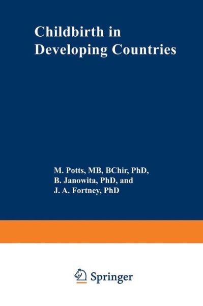 Cover for M Potts · Childbirth in Developing Countries (Paperback Book) [Softcover reprint of the original 1st ed. 1983 edition] (2012)