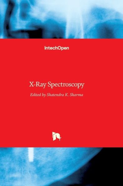 Cover for Shatendra K Sharma · X-Ray Spectroscopy (Hardcover Book) (2012)