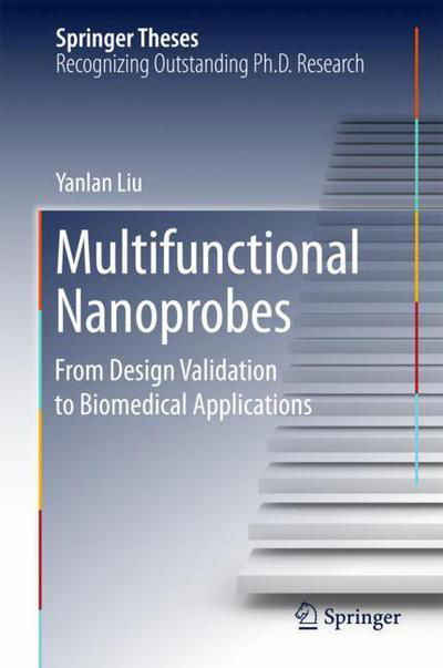 Cover for Liu · Multifunctional Nanoprobes (Bog) [1st ed. 2018 edition] (2017)