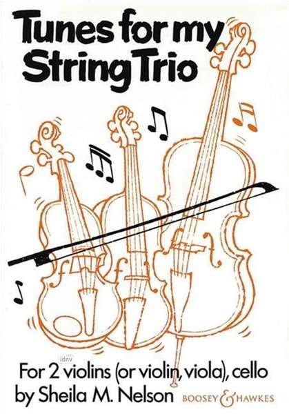 Cover for Sheila Nelson · Tunes for my String Trio (Sheet music) (1997)