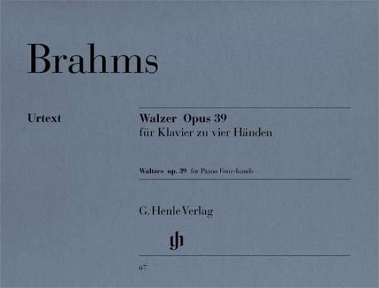 Cover for J. Brahms · Walzer op.39,Kl.zu vier.HN67 (Book) (2018)