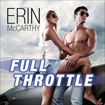 Cover for Erin McCarthy · Full Throttle (CD) (2013)