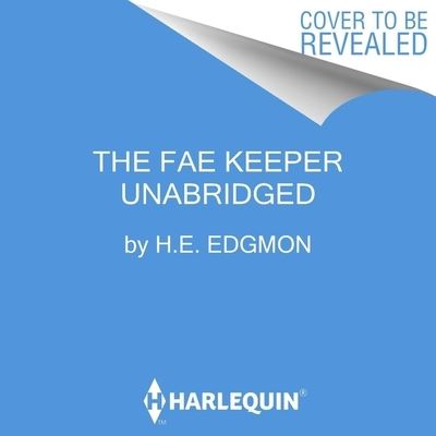 Cover for H. E. Edgmon · The Fae Keeper Lib/E (CD) (2022)