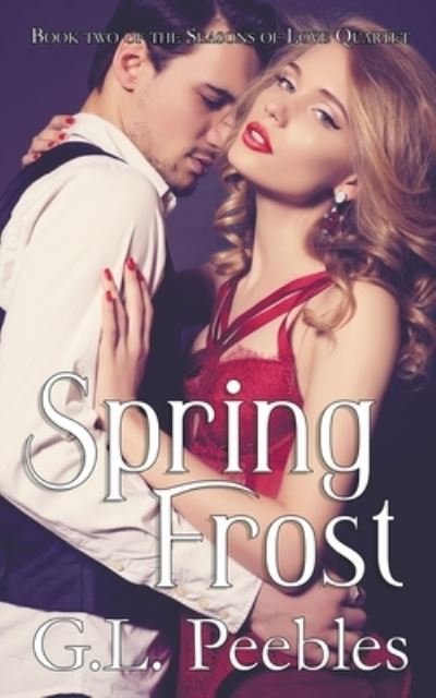 Cover for G L Peebles · Spring Frost (Pocketbok) (2021)