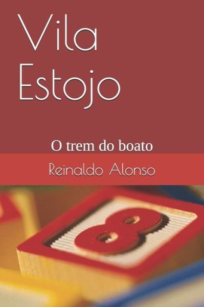 Cover for Reinaldo Alonso · Vila Estojo (Paperback Book) (2020)