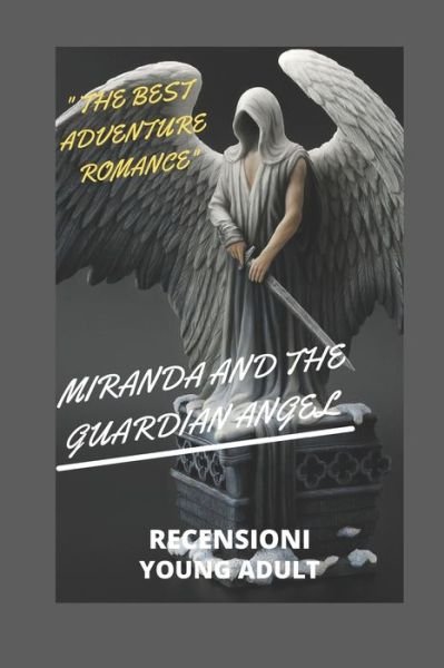 Cover for Recensioni Young Adult · Miranda and the Guardian Angel (Taschenbuch) (2020)