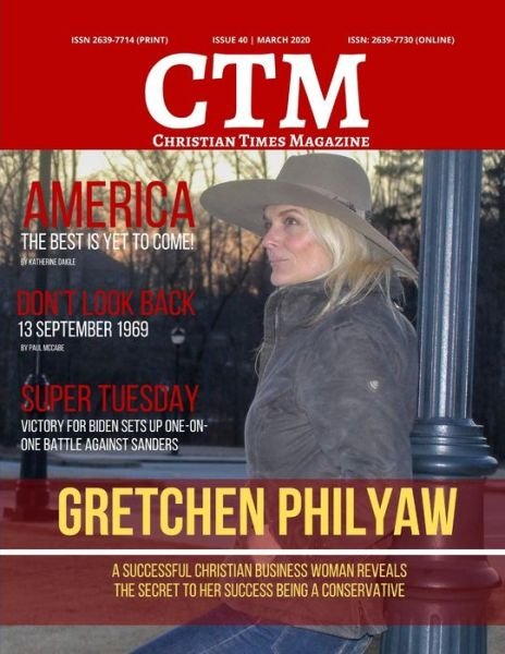 Cover for Ctm Media · Christian Times Magazine Issue 40 (Taschenbuch) (2020)