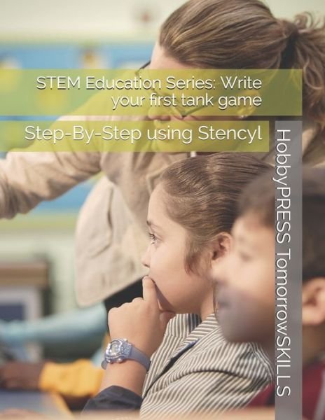STEM Education Series - Chak Tin Yu - Bøker - Independently Published - 9798648041677 - 22. mai 2020
