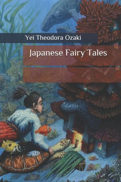 Cover for Yei Theodora Ozaki · Japanese Fairy Tales (Paperback Book) (2020)