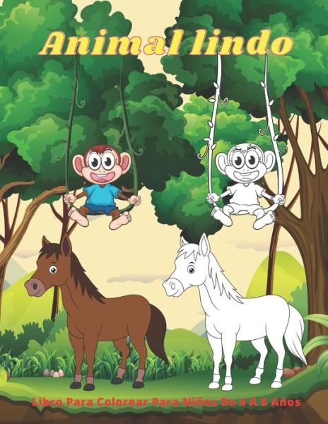Cover for Lola Conejero · Animal lindo - Libro Para Colorear Para Ninos De 4 A 8 Anos (Pocketbok) (2020)