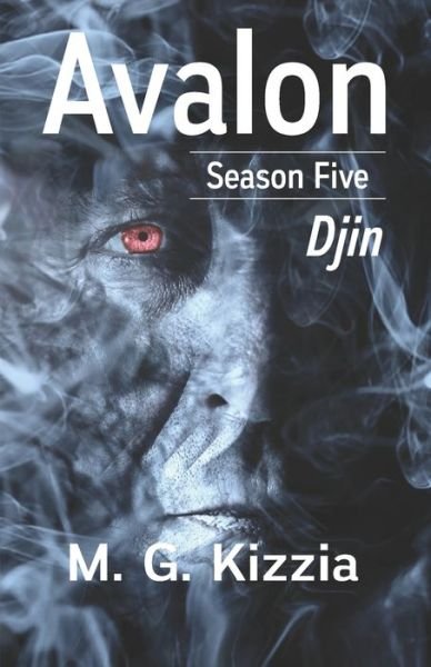 Cover for M G Kizzia · Avalon, Season Five, Djin (Paperback Book) (2020)