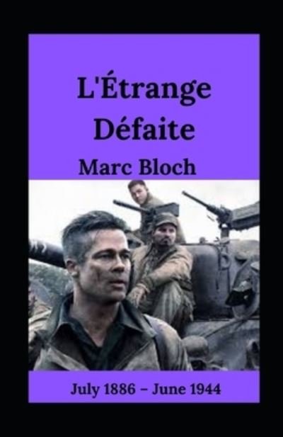 Cover for Marc Bloch · L'Etrange Defaite ILLUSTREE (Paperback Book) (2021)