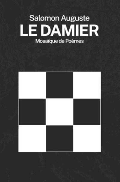 Cover for Salomon Auguste · Le Damier (Paperback Book) (2022)