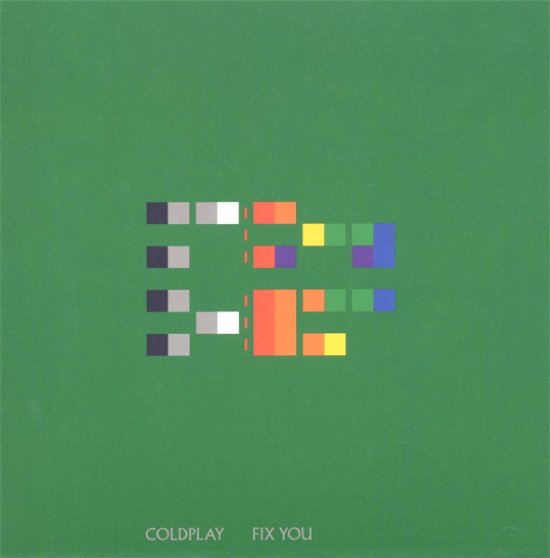 Cover for Coldplay · Fix You (7&quot;) (2005)