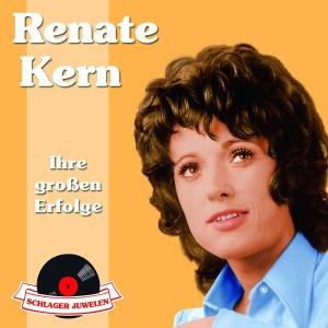 Cover for Renate Kern · Schlagerjuwelen-Ihre (CD) (2008)