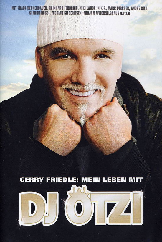 Gerry Friedle: Mein Leben Mit DJ Otzi - DJ Ötzi - Musik - POLYDOR - 0602517945678 - 25. März 2009