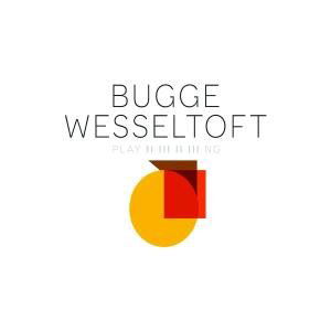 Cover for Wesseltoft Bugge · Playing (CD) (2016)