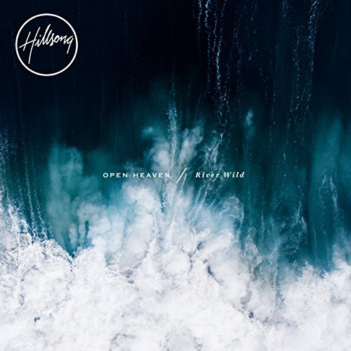 Cover for Hillsong Worship · Hillsong Worship-open Heaven / River Wild (CD) (2023)
