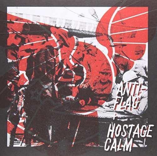 Split - Hostage Calm / Anti-flag - Musik - RUN FOR COVER - 0603111957678 - 10. maj 2019