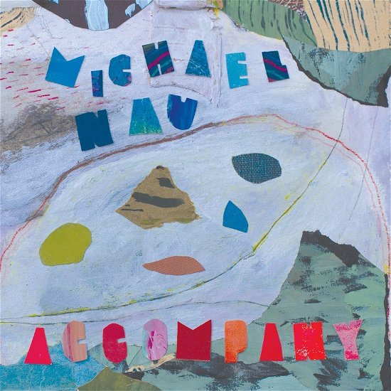 Cover for Michael Nau · Accompany (CD) (2023)